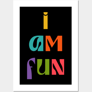 I Am Fun colorful Posters and Art